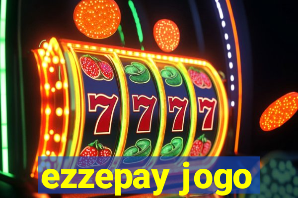 ezzepay jogo